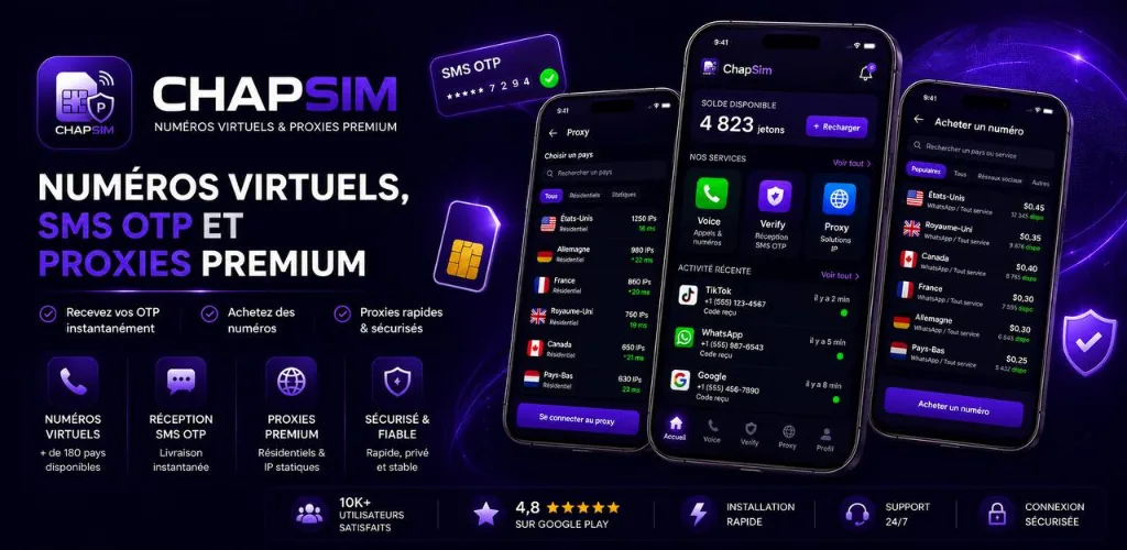 ChapSim - Numéros virtuels, SMS OTP et proxies premium